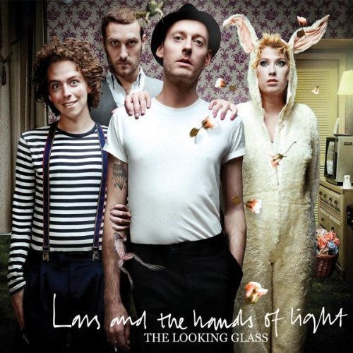 Lars & the Hands of Light - Looking Glass