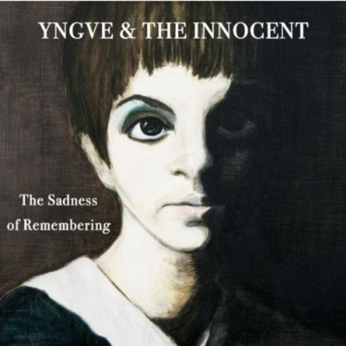 Yngve & the Innocent - Sadness of Remembering