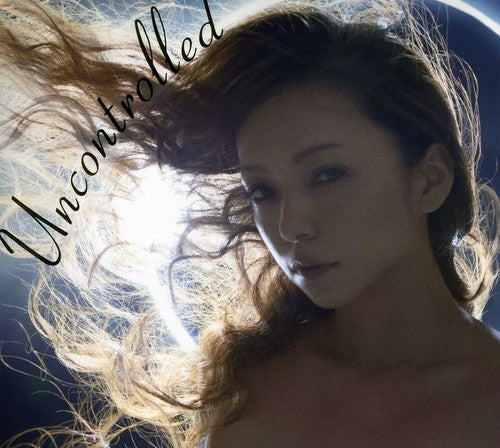 Namie Amuro - Uncontrolled