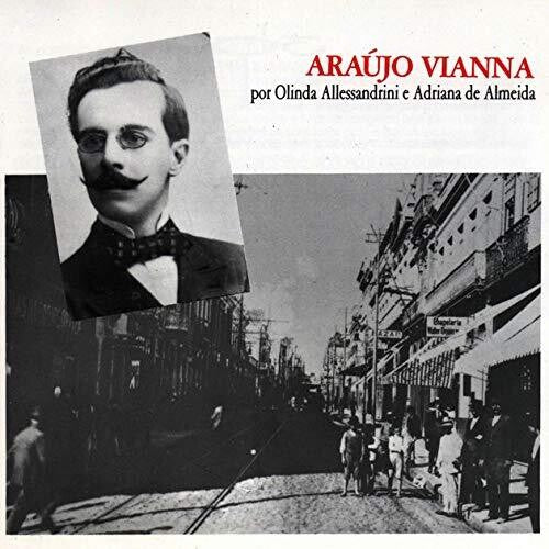 Olinda Alessandrini / Adriana Almeida - Araujo Vianna