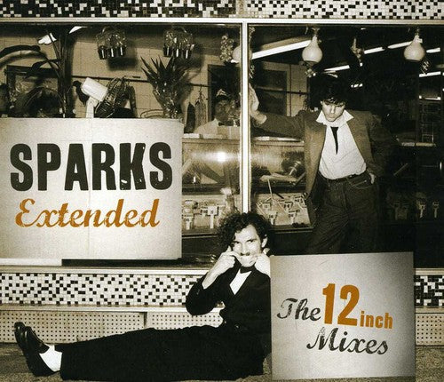 Sparks - Extended: 12 Inch Mixes