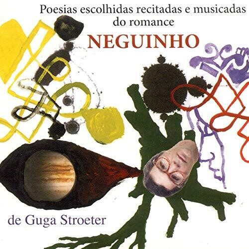 Guga Stroeter - Neguinho