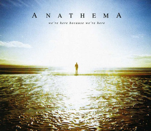 Anathema - We're Here Because We're Here