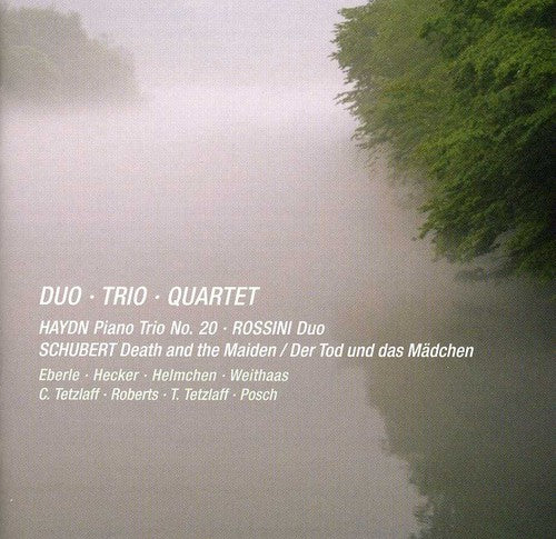 Haydn/ Rossini/ Schubert/ Eberle - Duo Trio Quartet