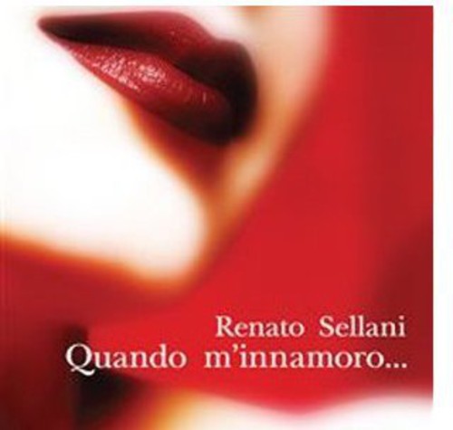 Sellani Renato - Quando M'innamoro...