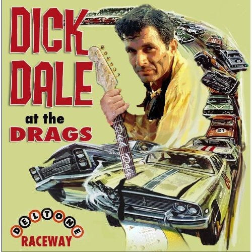 Dick Dale - At the Drags