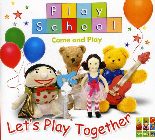 Play School - Play School Let's Play Together