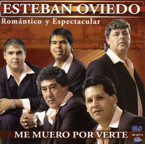 Esteban Oviedo - Me Muero Por Verte