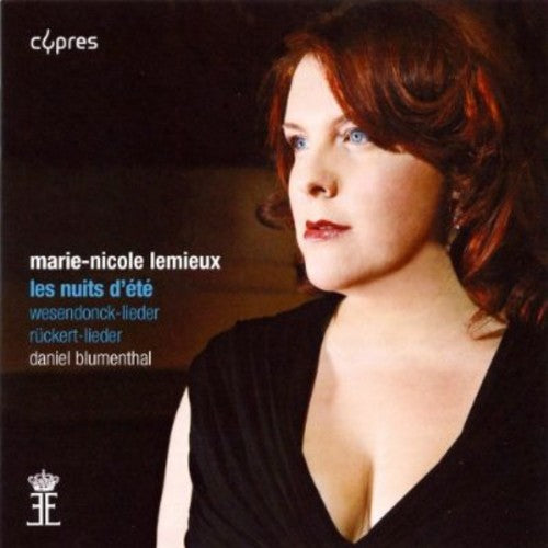 Marie-Nicole Lemieux - Nuits D'ete: Mahler Wagner Berlioz