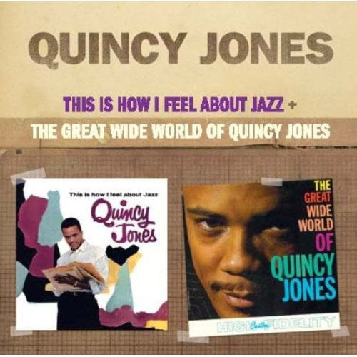 Quincy Jones - This Is How I Feel About Jazz