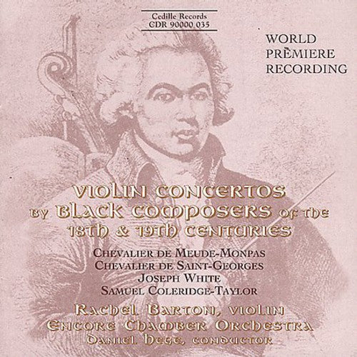 Rachel Barton - VLN Ctos By Black Composers of the 18th-19th Cent