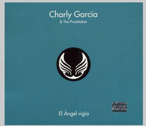 Charly Garcia - El Angel Vigia