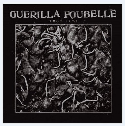 Guerilla Poubelle - Amor Fati