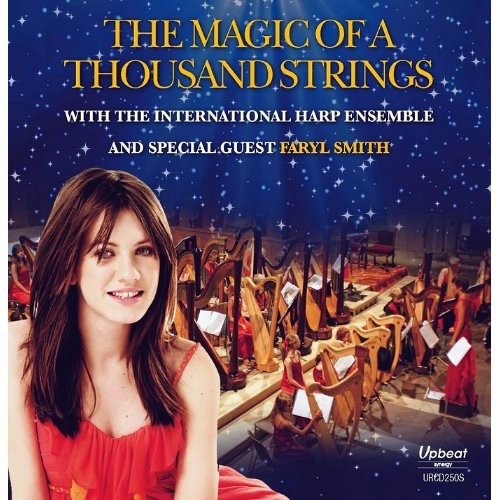 International Harp Ensemble with Faryl Smith - Magic of a Thousand Strings