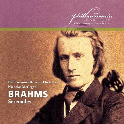 Brahms/ Philharmonia Baroque Orch/ McGegan - Serenades Nos 1 & 2