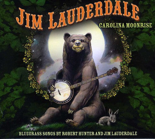 Jim Lauderdale / Robert Hunter - Carolina Moonrise