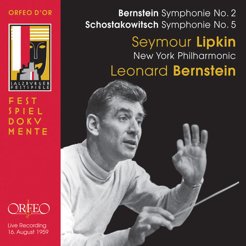Bernstein/ Shostakovich/ Bernstein - Sym 2: Age of Anxiety / Sym 5 in D minor