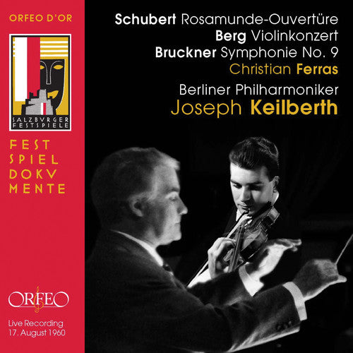 Ferras/ Schubert/ Bpo/ Keilberth - Schubert Berg Bruckner