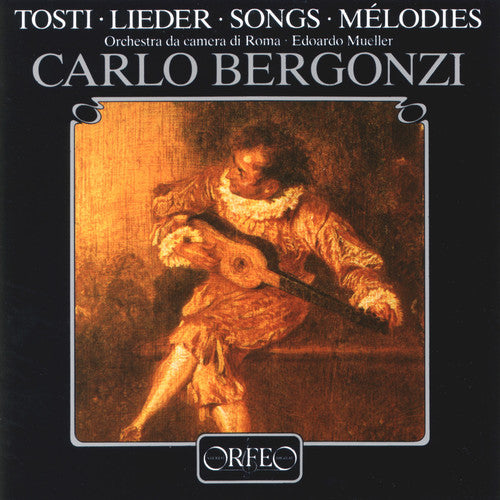 Tosti/ Muller/ Rome Chamber Orchestra - Selected Songs