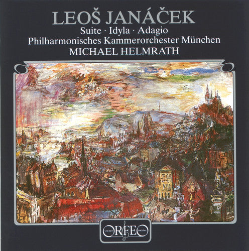 Janacek/ Helmrath/ Mpco - Suite / Idyll / Adagio