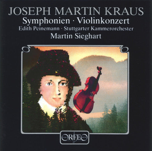 Kraus/ Peinemann/ Sieghart/ Sco - Symphony in C / Symphony Funebre in C