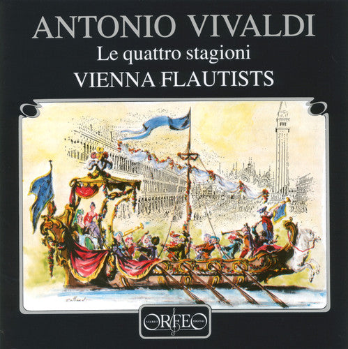 Vivaldi/ Vienna Flautists - Four Seasons