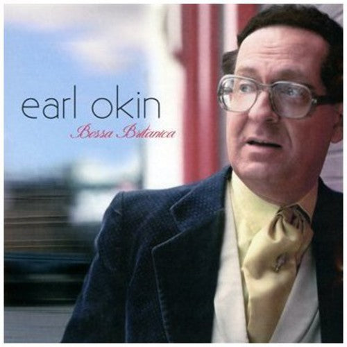 Earl Okin - Bossa Britanica