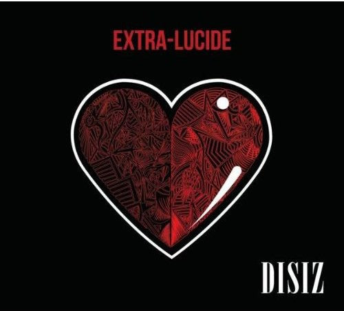 Disiz - Extra Lucide