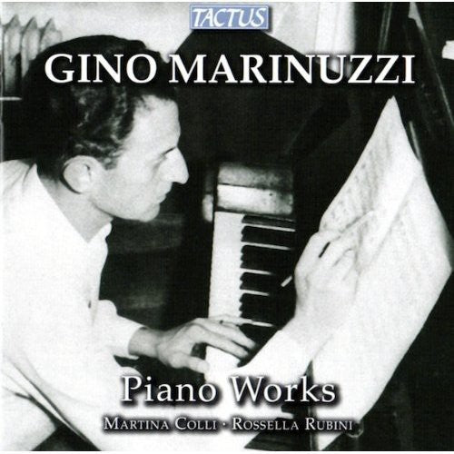 Marinuzzi/ Colli/ Rubini - Piano Works