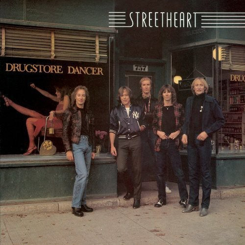 Streetheart - Drugstore Dancer