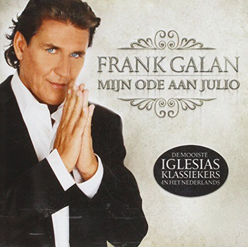 Frank Galan - Mijn Ode Aan Julio