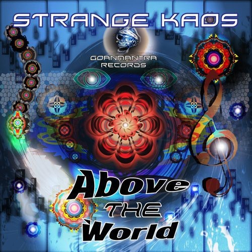 Stranger vs Kaos - Above the World