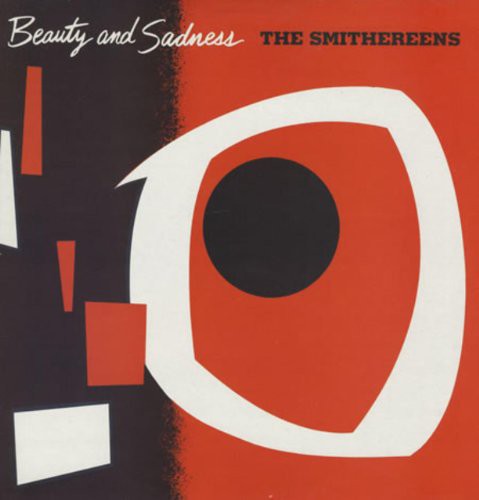 Smithereens - Beauty and Sadness