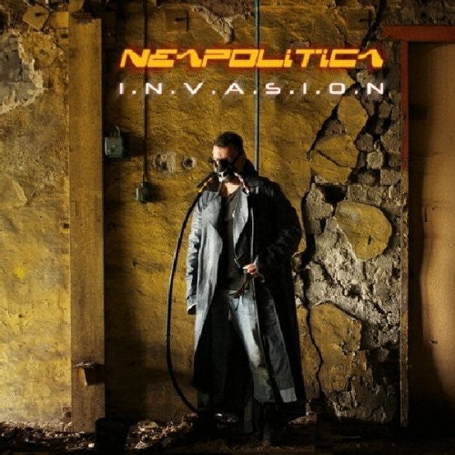 Neopolitica - I.N.V.A.S.I.O.N