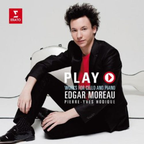 Moreau/ Hodique - Play: Works for Cello & Piano