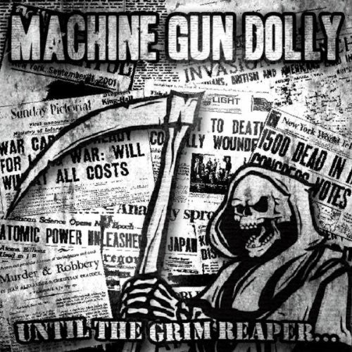 Machine Gun Dolly - Until the Grim Reaper