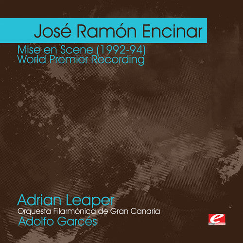 Jose Encinar Ramon - Encinar: Mise en Scene (1992-94)