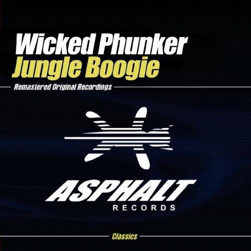 Wicked Phunker - Jungle Boogie 2