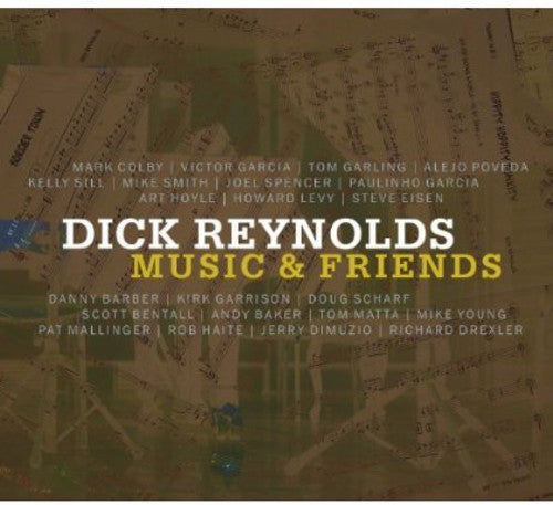 Dick Reynolds - Music & Friends