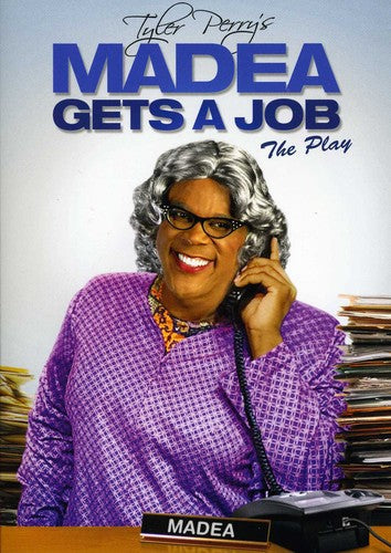 Tyler Perry's Madea Gets a Job: The Play