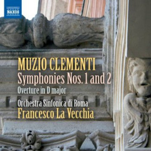 Clementi/ Orchestra Sinfonica Di Roma - Symphonies 1 & 2 / Overture in D