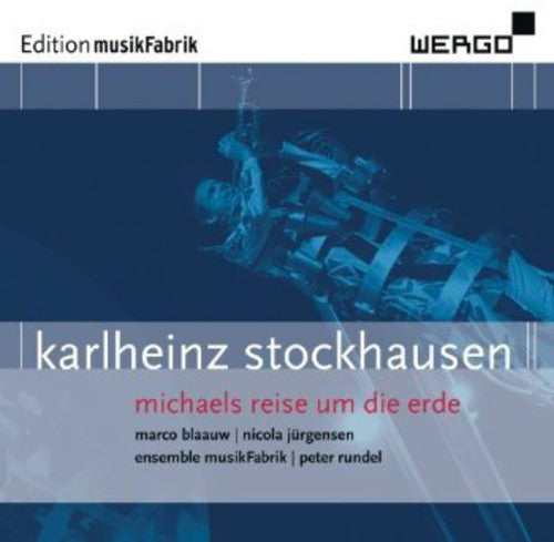 Stockhausen/ Blaauw/ Rundel - Michaels Reise Um Die Erde