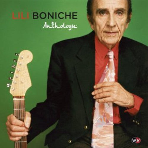 Lili Boniche - Anthologie