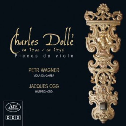 Dolle/ Wagner/ Ogg - Pieces de Viole