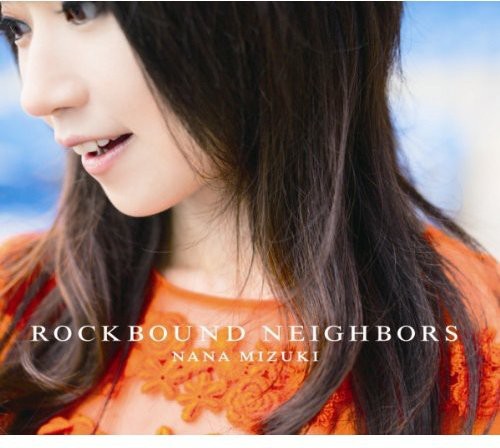 Nana Mizuki - Rockbound