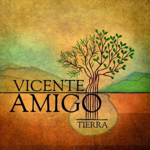 Vicente Amigo - Tierra