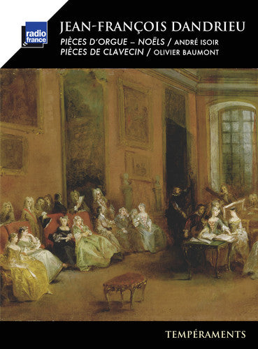 Dandrieu/ Isoir/ Baumont - Pieces D'orgue & Clavecin