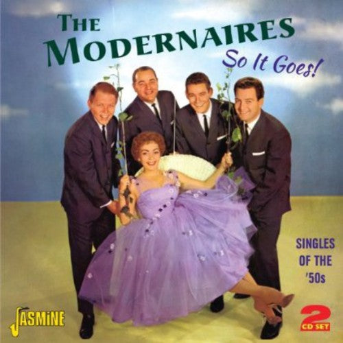 Modernaires - So It Goes