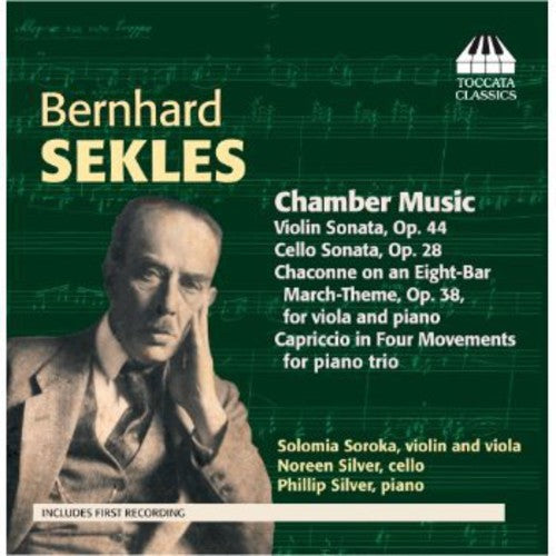 Sekles/ Soroka/ N. Silver / P. Silver - Chamber Music