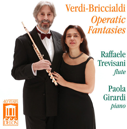 Verdi/ Trevisani/ Girardi - Operatic Fantasies